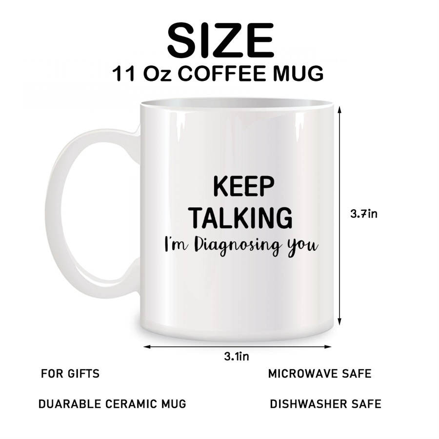 Keep Talking I'm Diagnosing Yo - đánh giá và giá Coffee Tea Friends